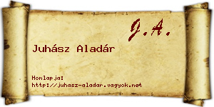 Juhász Aladár névjegykártya